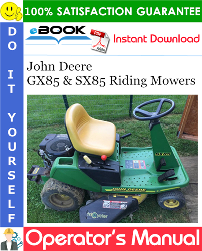 John Deere GX85 & SX85 Riding Mowers Operator's Manual