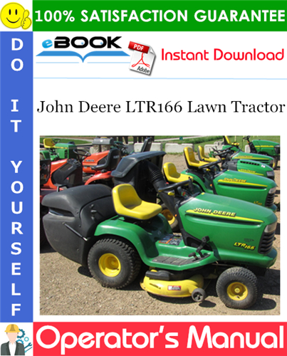 John Deere LTR166 Lawn Tractor Operator's Manual