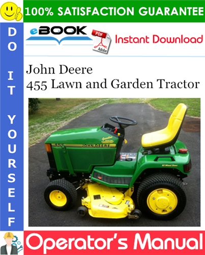 John Deere 455 Lawn and Garden Tractor Operator's Manual