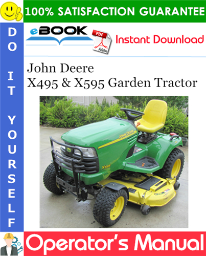 John Deere X495 & X595 Garden Tractor Operator's Manual