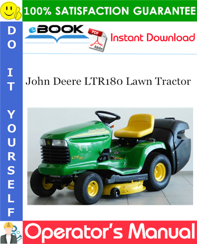 John Deere LTR180 Lawn Tractor Operator's Manual