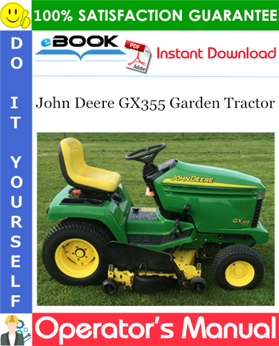 John Deere GX355 Garden Tractor Operator's Manual