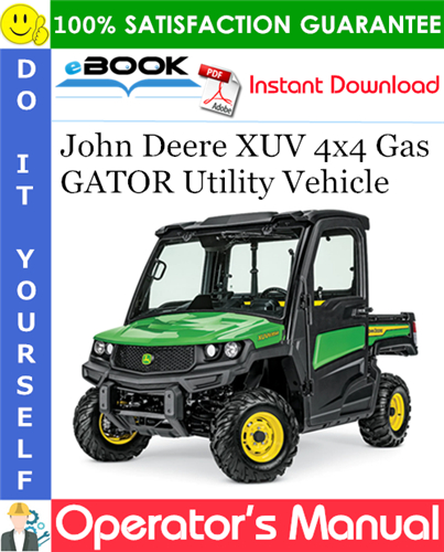 John Deere XUV 4x4 Gas GATOR Utility Vehicle Operator's Manual