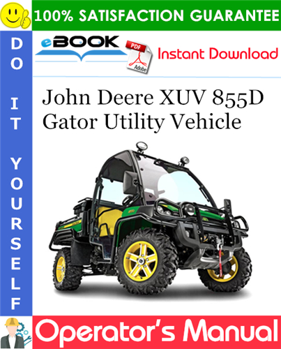 John Deere XUV 855D Gator Utility Vehicle Operator's Manual