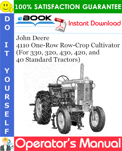 John Deere 4110 One-Row Row-Crop Cultivator For 330, 320, 430, 420, and 40 Standard Tractors
