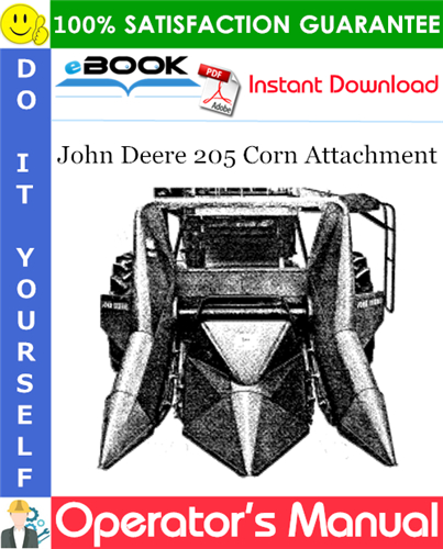 John Deere 205 Corn Attachment Operator's Manual