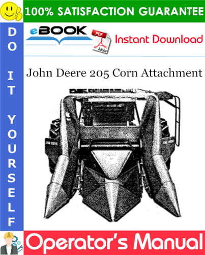 John Deere 205 Corn Attachment Operator's Manual