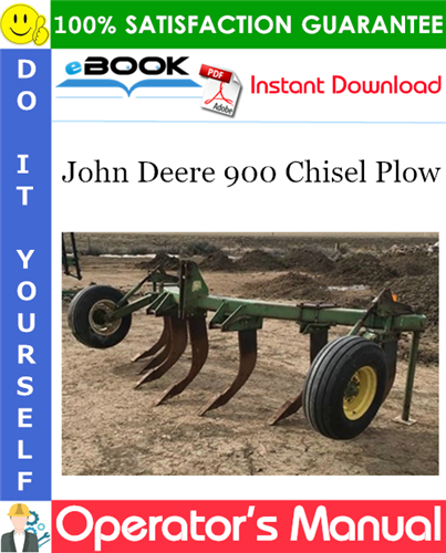 John Deere 900 Chisel Plow Operator's Manual