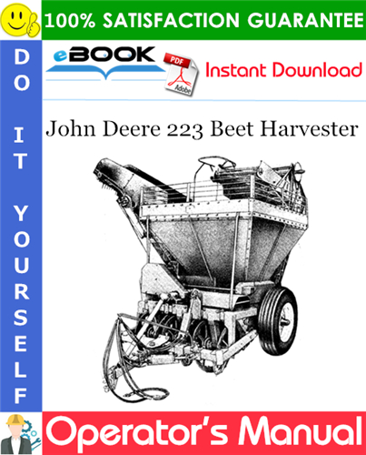 John Deere 223 Beet Harvester Operator's Manual