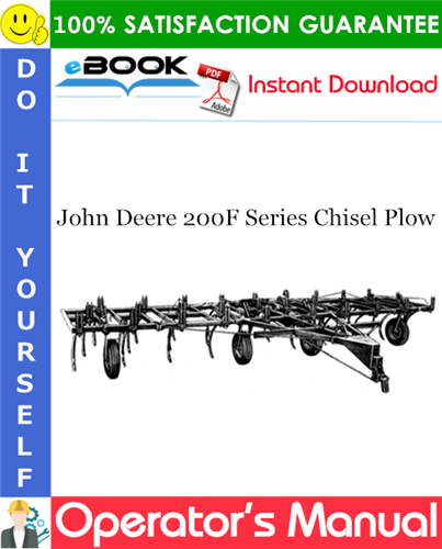 John Deere 200F Series Chisel Plow Operator's Manual