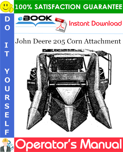 John Deere 205 Corn Attachment Operator's Manual