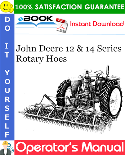 John Deere 12 & 14 Series Rotary Hoes Operator's Manual