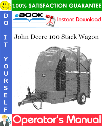John Deere 100 Stack Wagon Operator's Manual