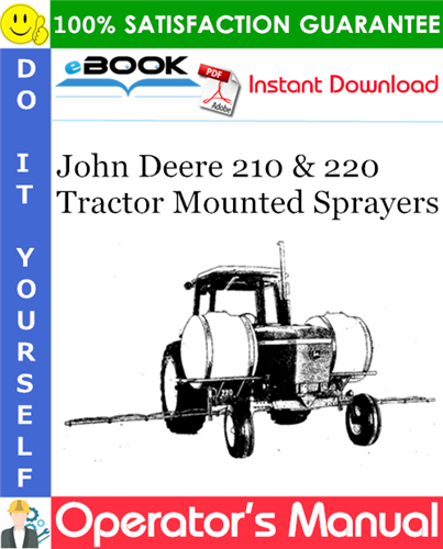 John Deere 210 & 220 Tractor Mounted Sprayers Operator's Manual