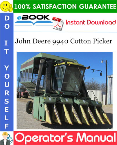 John Deere 9940 Cotton Picker Operator's Manual