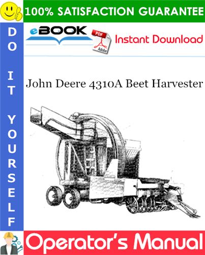 John Deere 4310A Beet Harvester Operator's Manual