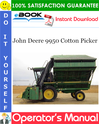 John Deere 9950 Cotton Picker Operator's Manual