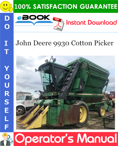 John Deere 9930 Cotton Picker Operator's Manual
