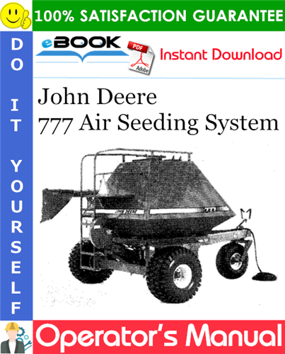 John Deere 777 Air Seeding System Operator's Manual