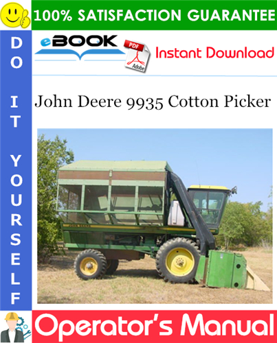 John Deere 9935 Cotton Picker Operator's Manual