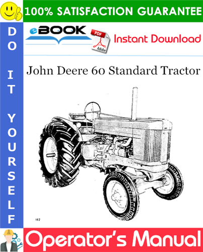 John Deere 60 Standard Tractor Operator's Manual