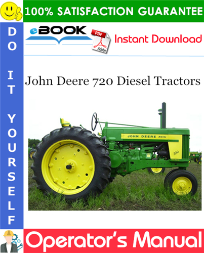 John Deere 720 Diesel Tractors Operator's Manual