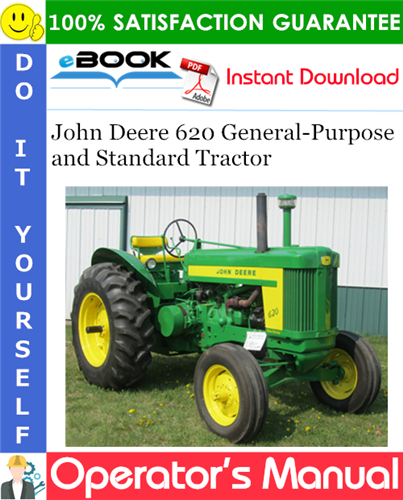 John Deere 620 General-Purpose and Standard Tractor Operator's Manual