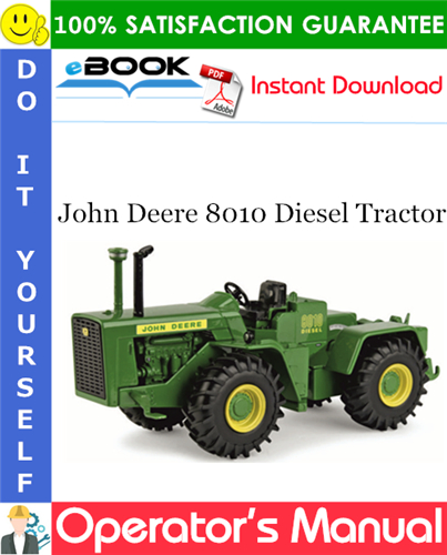 John Deere 8010 Diesel Tractor Operator's Manual