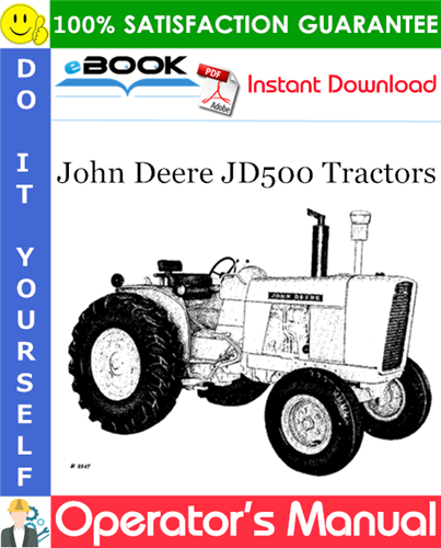 John Deere JD500 Tractors Operator's Manual