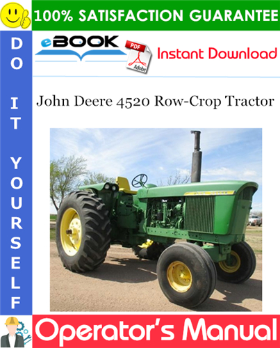 John Deere 4520 Row-Crop Tractor Operator's Manual