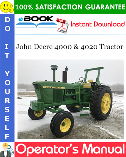 John Deere 4000 & 4020 Tractor Operator's Manual