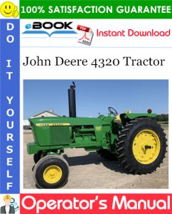 John Deere 4320 Tractor Operator's Manual