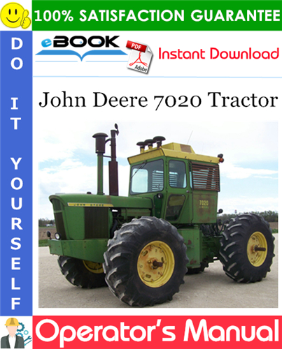 John Deere 7020 Tractor Operator's Manual