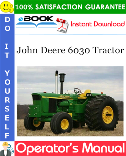 John Deere 6030 Tractor Operator's Manual
