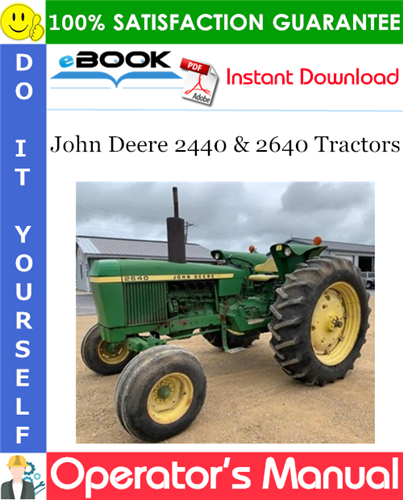 John Deere 2440 & 2640 Tractors Operator's Manual