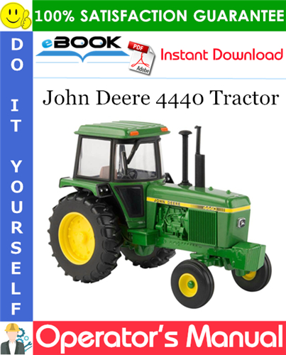 John Deere 4440 Tractor Operator's Manual