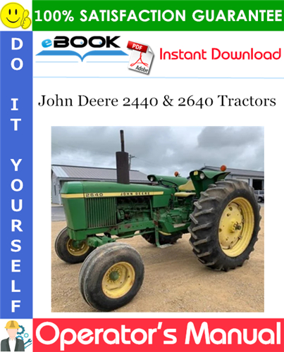 John Deere 2440 & 2640 Tractors Operator's Manual