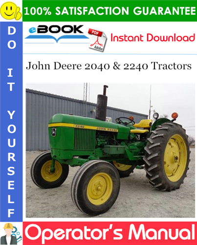 John Deere 2040 & 2240 Tractors Operator's Manual