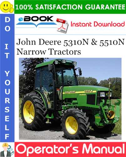 John Deere 5310N & 5510N Narrow Tractors Operator's Manual