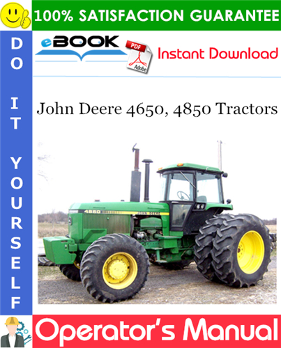 John Deere 4650, 4850 Tractors Operator's Manual
