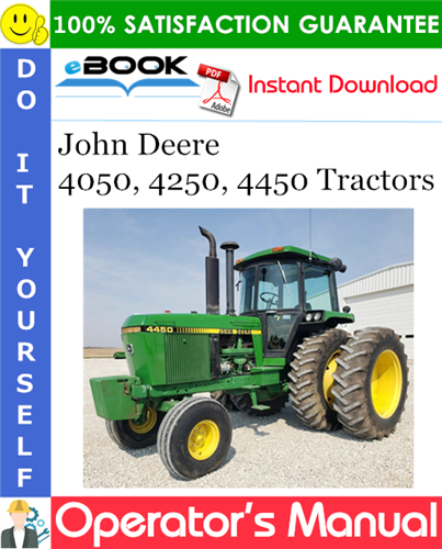 John Deere 4050, 4250, 4450 Tractors Operator's Manual