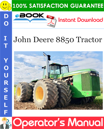 John Deere 8850 Tractor Operator's Manual