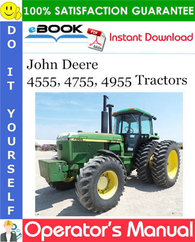 John Deere 4555, 4755, 4955 Tractors Operator's Manual