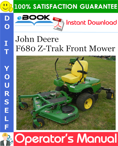 John Deere F680 Z-Trak Front Mower Operator's Manual