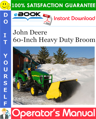 John Deere 60-Inch Heavy Duty Broom Operator's Manual