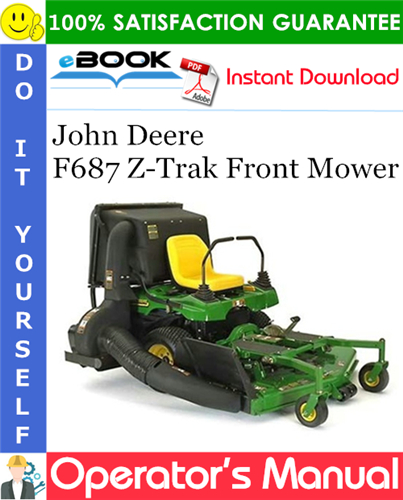John Deere F687 Z-Trak Front Mower Operator's Manual