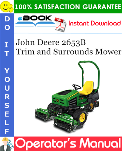 John Deere 2653B Trim and Surrounds Mower Operator's Manual