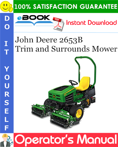 John Deere 2653B Trim and Surrounds Mower Operator's Manual