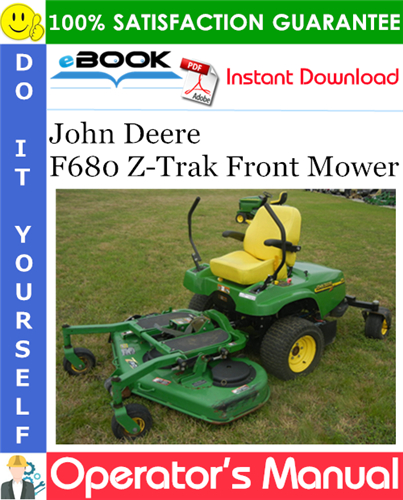 John Deere F680 Z-Trak Front Mower Operator's Manual