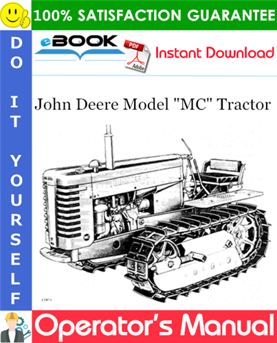 John Deere Model "MC" Tractor Operator's Manual